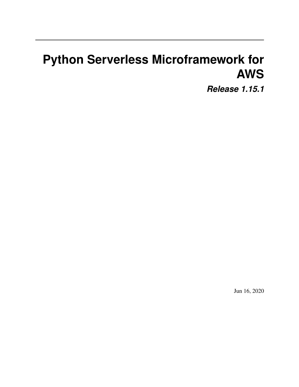 Python Serverless Microframework for AWS Release 1.15.1