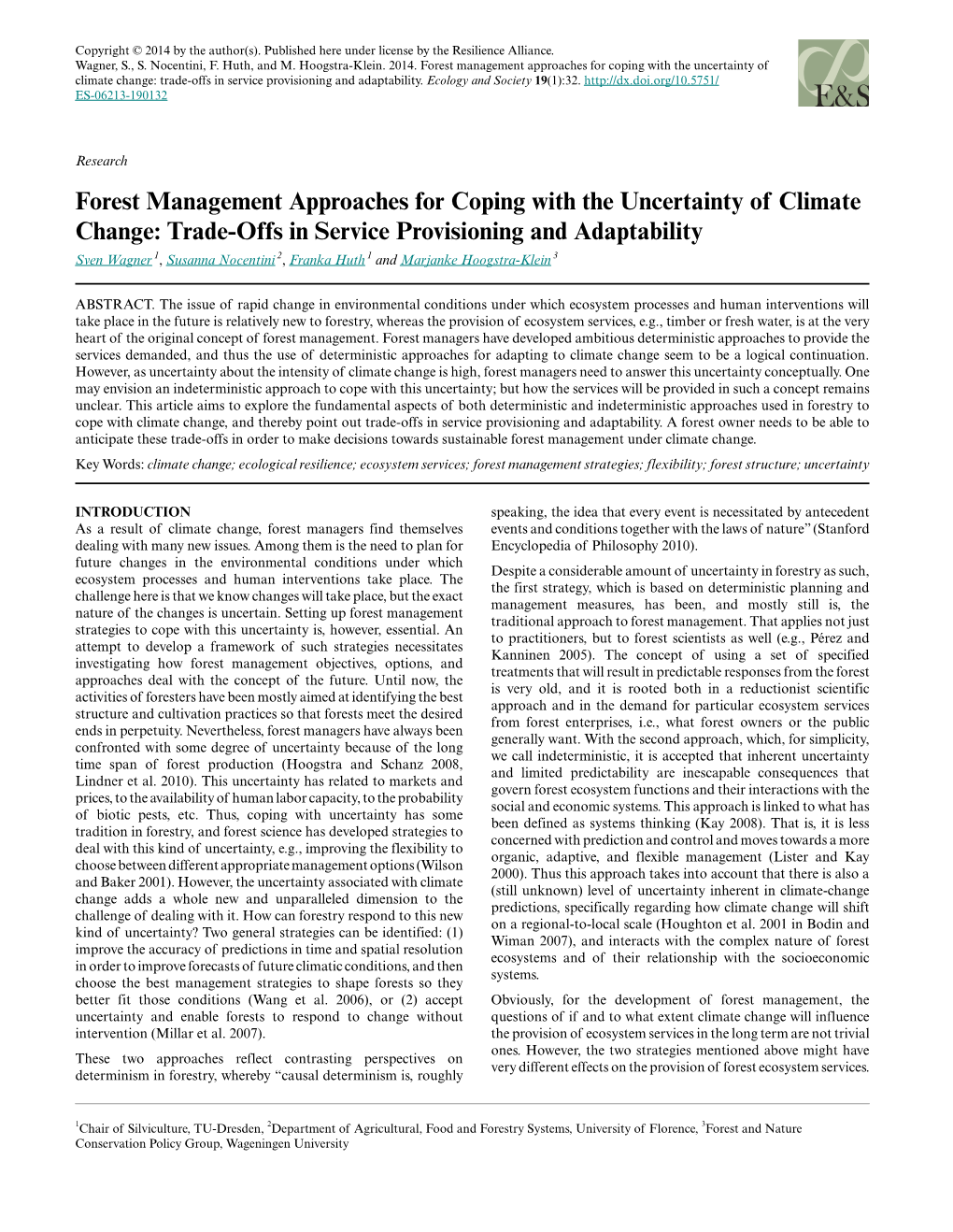 Forest Management Approaches for Coping with the Uncertainty of Climate Change: Trade-Offs in Service Provisioning and Adaptability