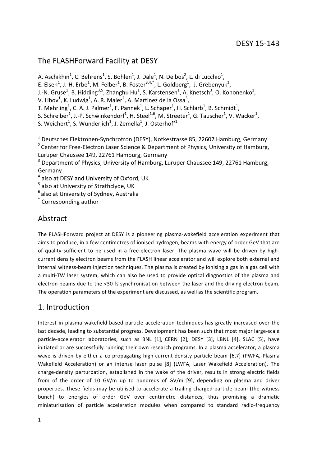 143 the Flashforward Facility at DESY Abstract 1. Introduction