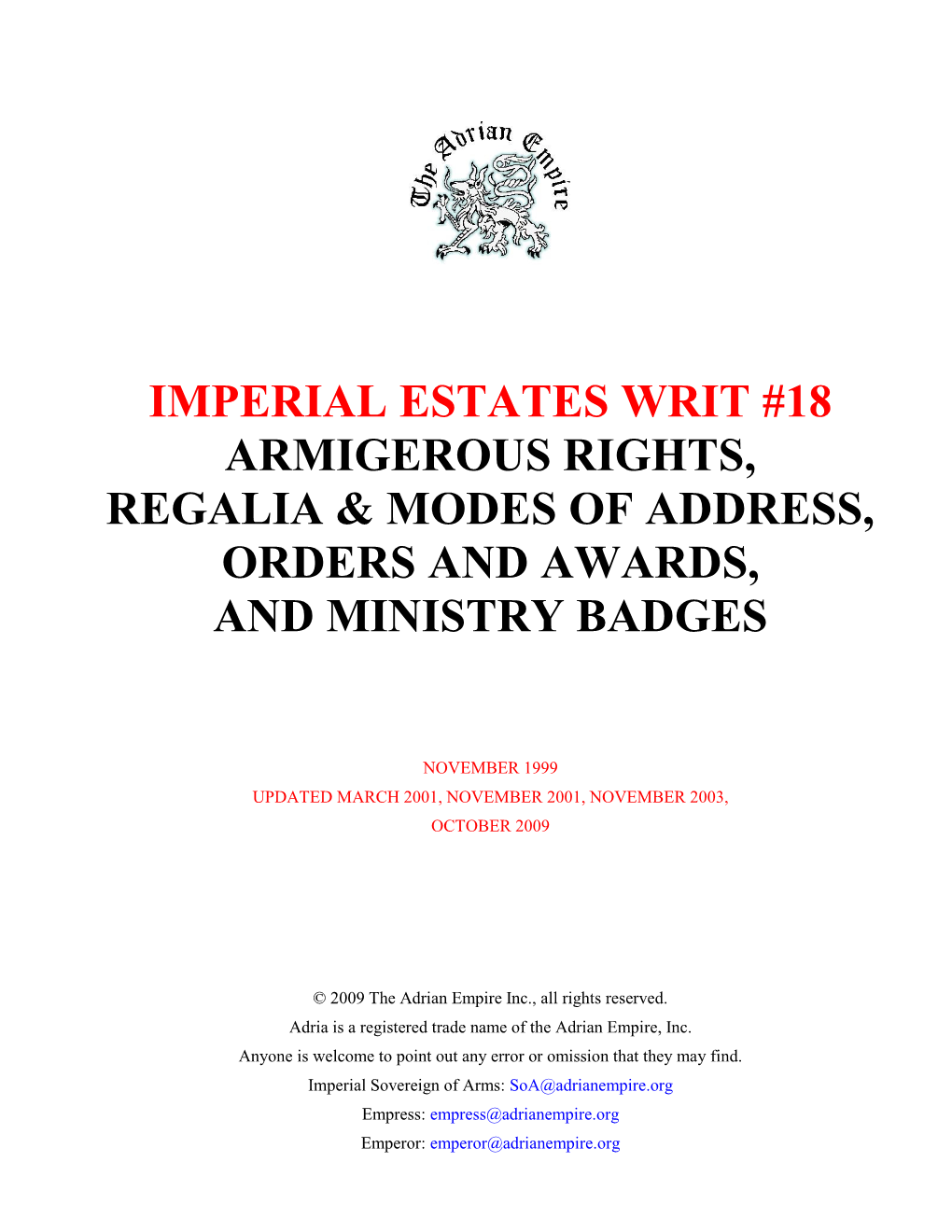 Imperial Estates Writ #18 Armigerous Rights, Regalia & Modes of Address, Orders and Awards, and Ministry Badges