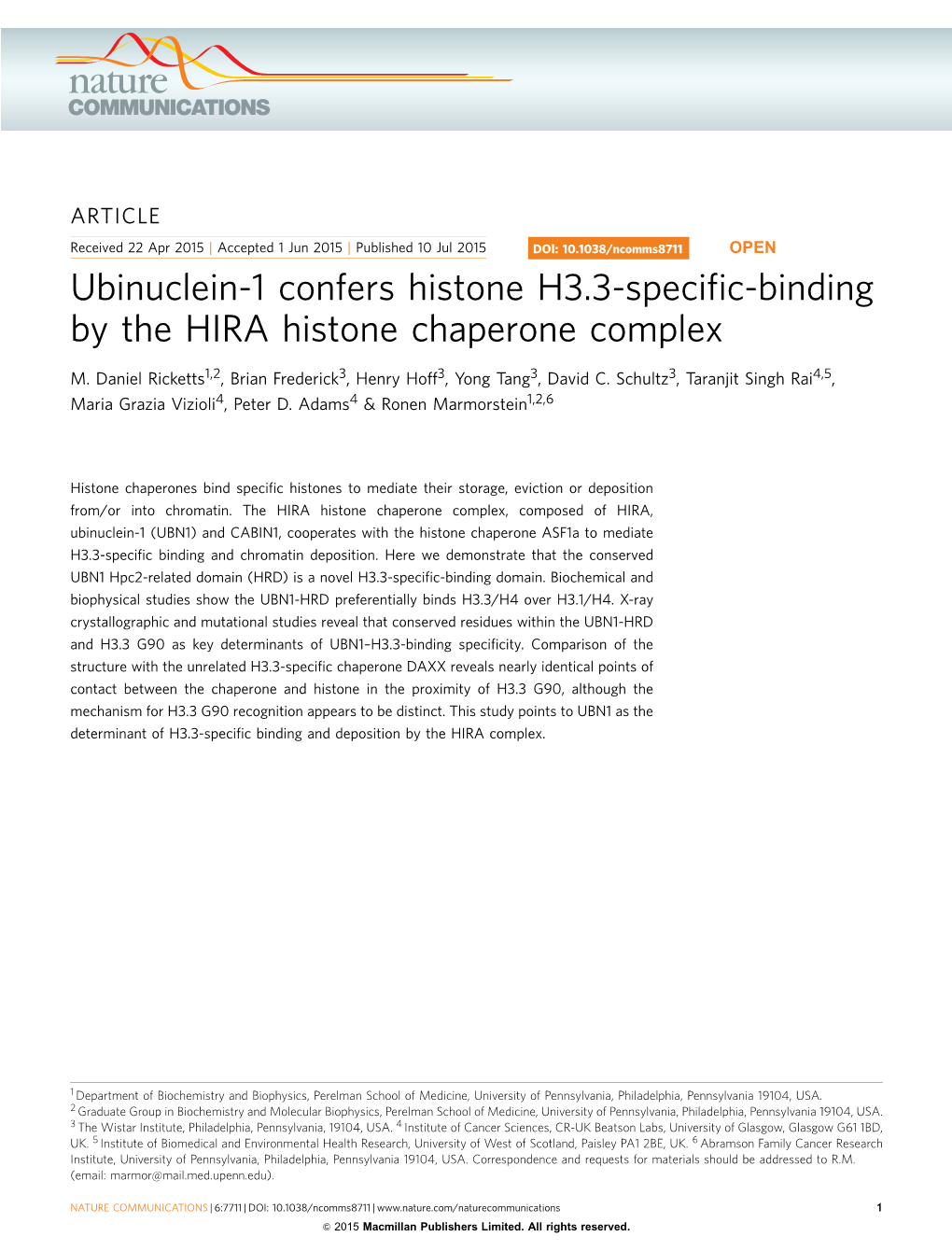 Ubinuclein-1 Confers Histone H3.3-Specific-Binding by the HIRA