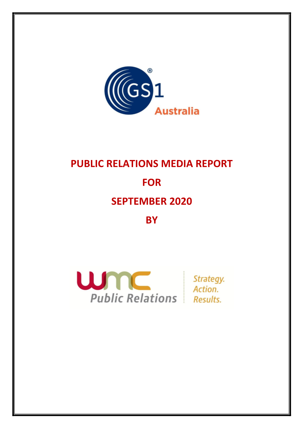 Public Relations Media Report for September 2020 By
