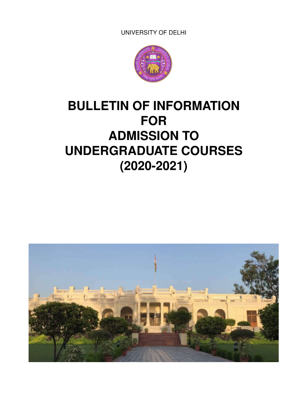 Bulletin of Information for Admission to Undergraduate Courses (2020-2021)