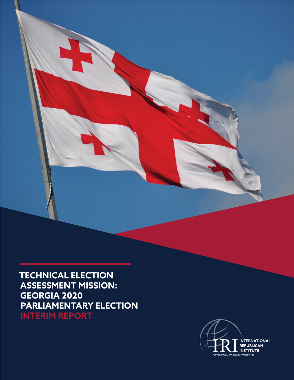 Technical Election Assessment Mission: Georgia 2020 Parliamentary Election Interim Report