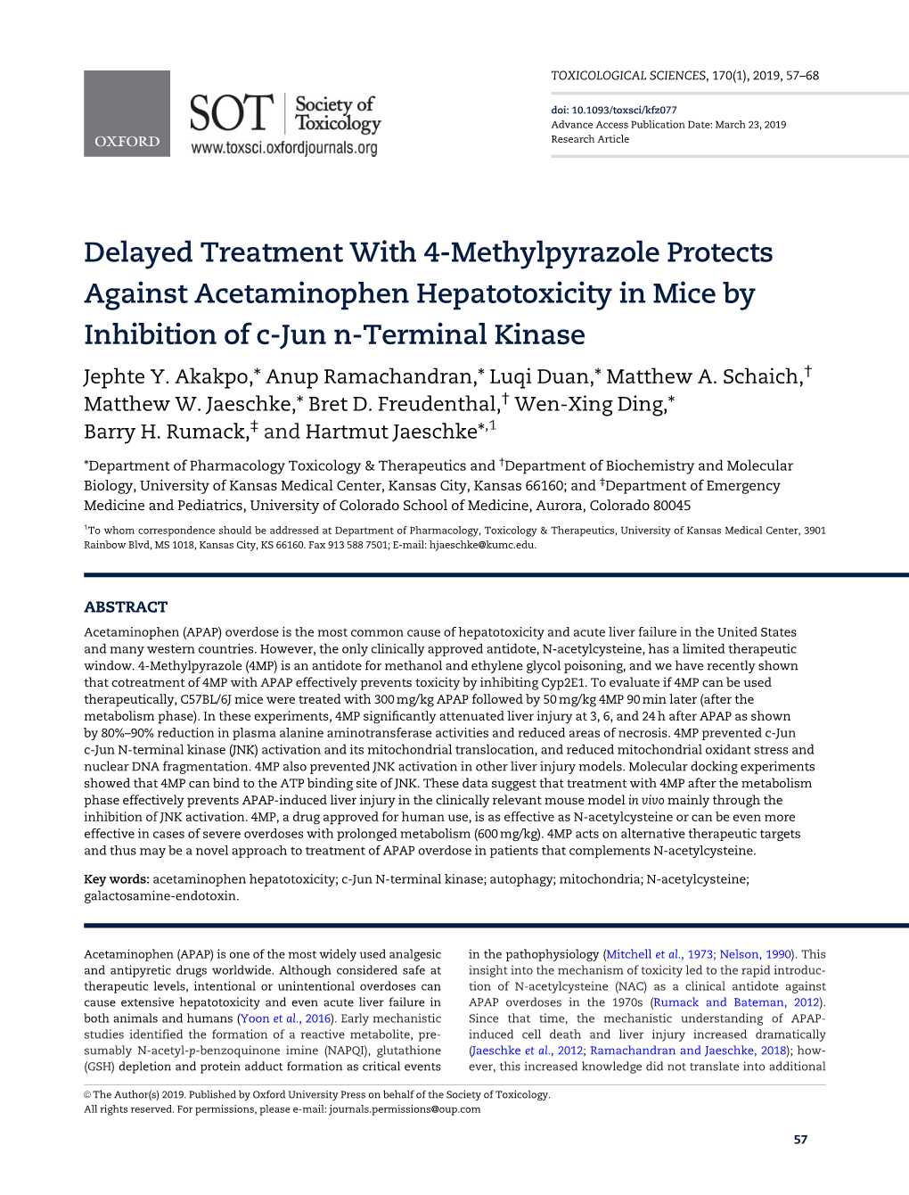 Delayed Treatment with 4-Methylpyrazole Protects Against Acetaminophen Hepatotoxicity in Mice by Inhibition of C-Jun N-Terminal Kinase Jephte Y