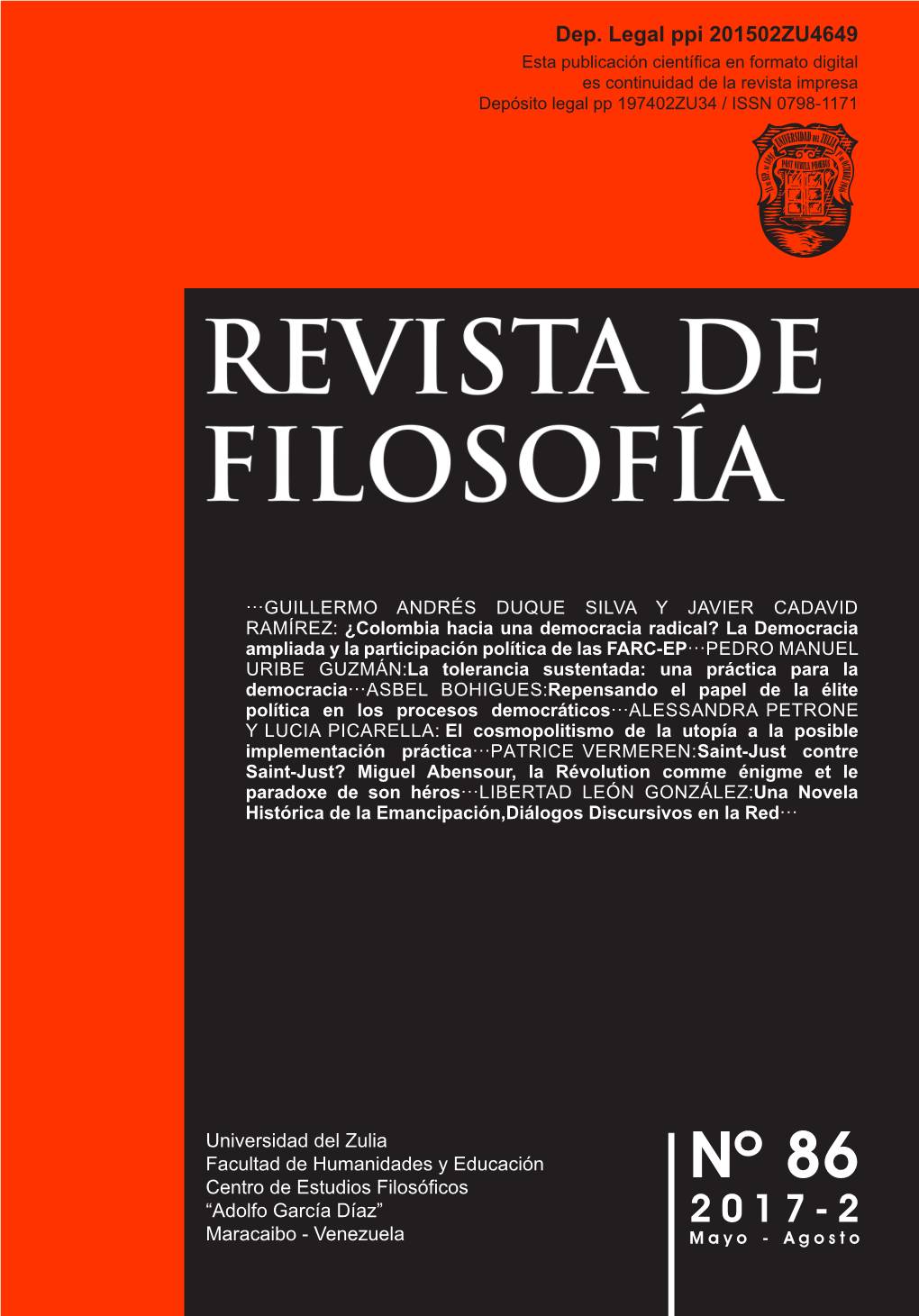 Nº 86 Centro De Estudios Filosóficos “Adolfo García Díaz” 2017-2 Maracaibo - Venezuela Mayo - Agosto Revista De Filosofía, Nº 86, 2017-2, Pp