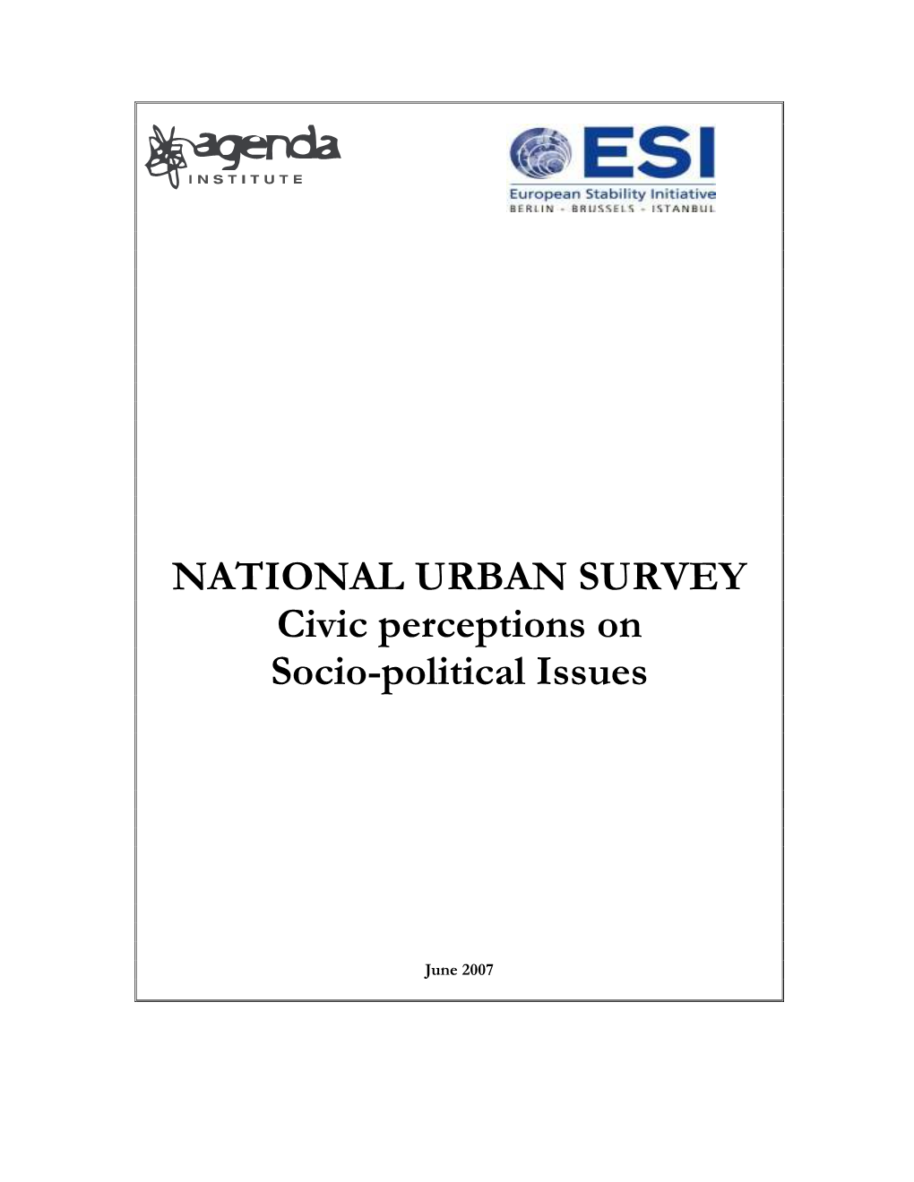 NATIONAL URBAN SURVEY Civic Perceptions on Socio-Political Issues