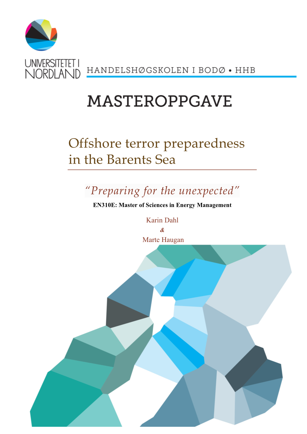 Offshore Terror Preparedness in the Barents Sea