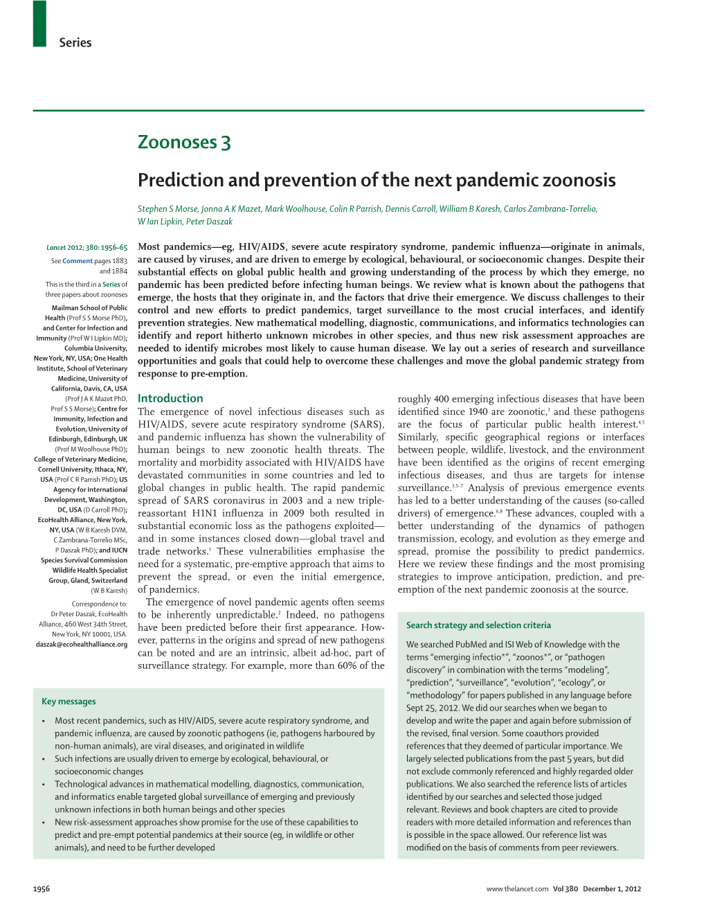 Prediction and Prevention of the Next Pandemic Zoonosis