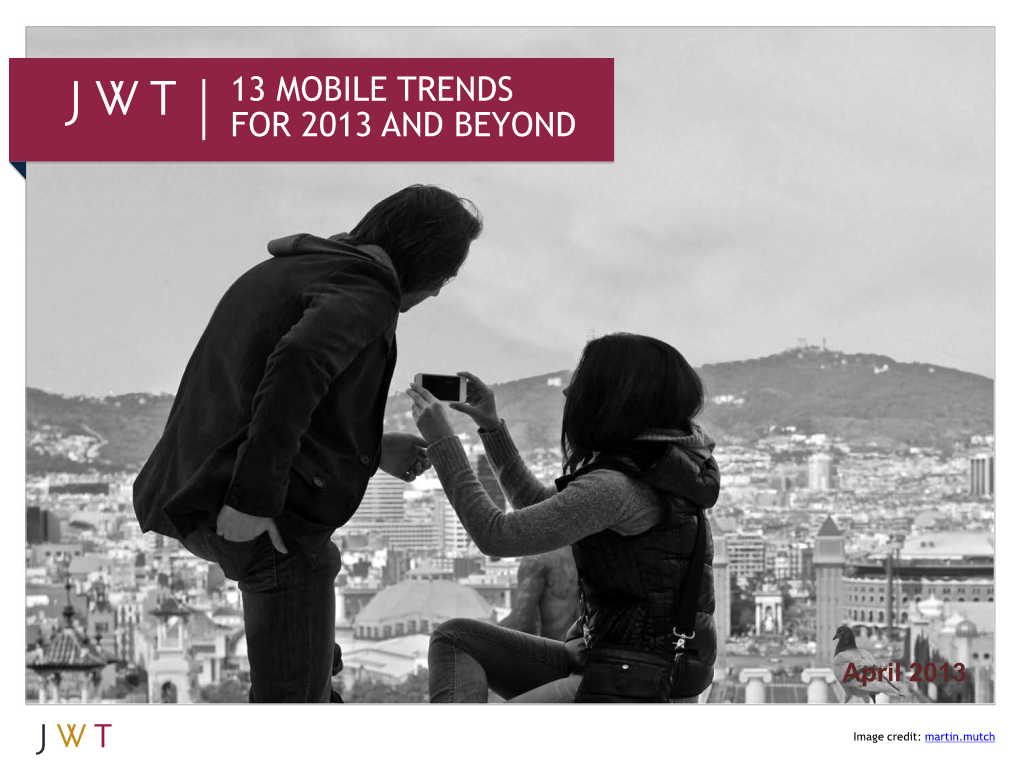 13 Mobile Trends for 2013 and Beyond