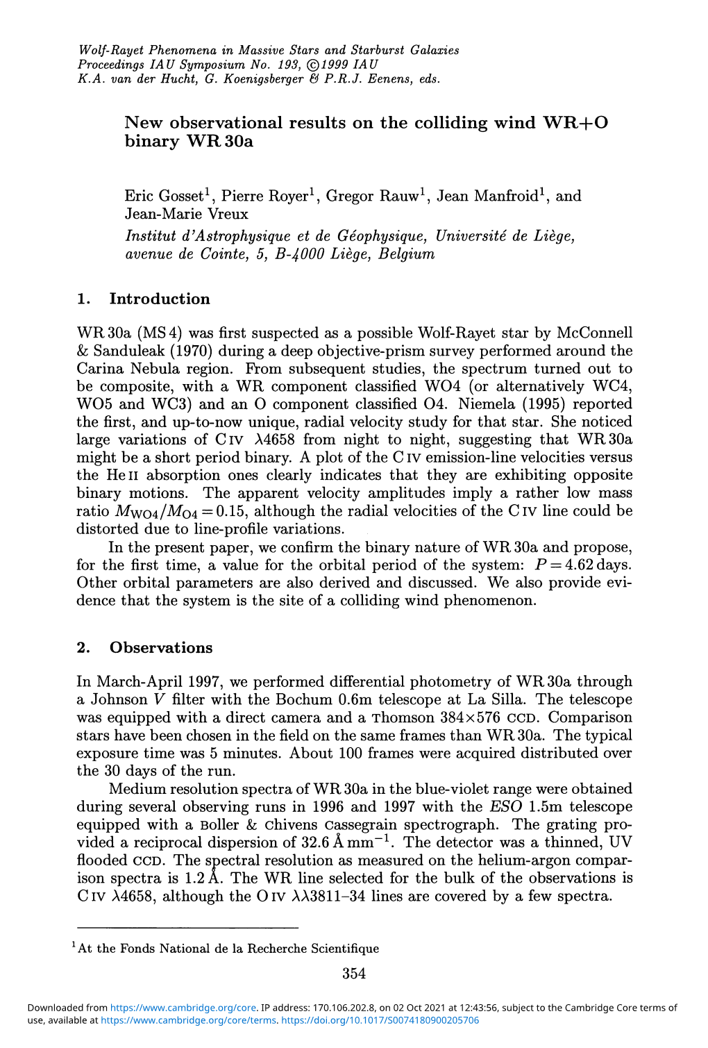 New Observational Results on the Colliding Wind WR+O Binary WR 30A