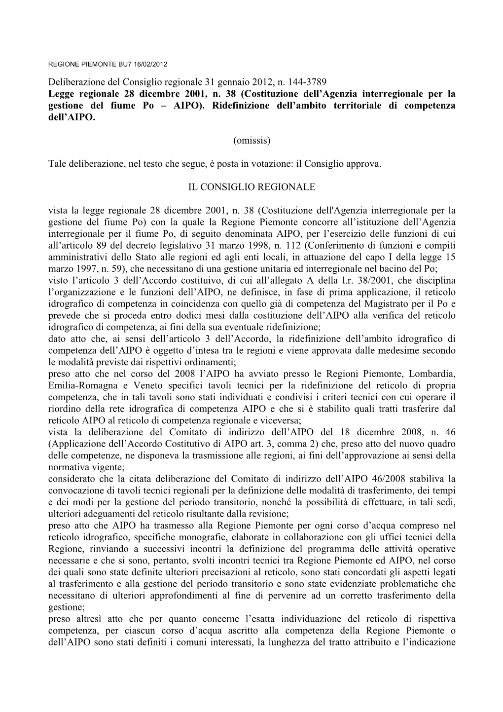 Reticolo Dell'agenzia Interregionale Per Il Fiume Po (Aipo)