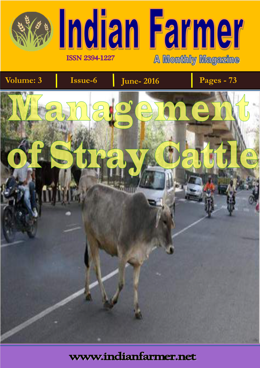 3 Issue-6 June- 2016 Pages - 73 Indian Farmer a Monthly Magazine