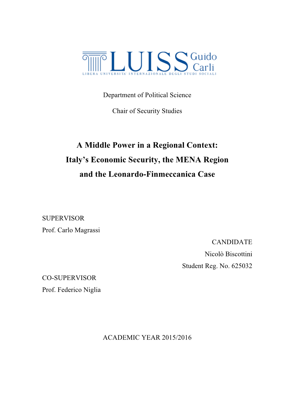 A Middle Power in a Regional Context: Italy's Economic Security, The