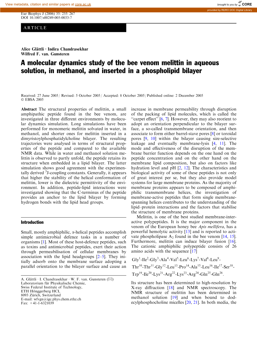 A Molecular Dynamics Study of the Bee Venom Melittin in Aqueous Solution, in Methanol, and Inserted in a Phospholipid Bilayer