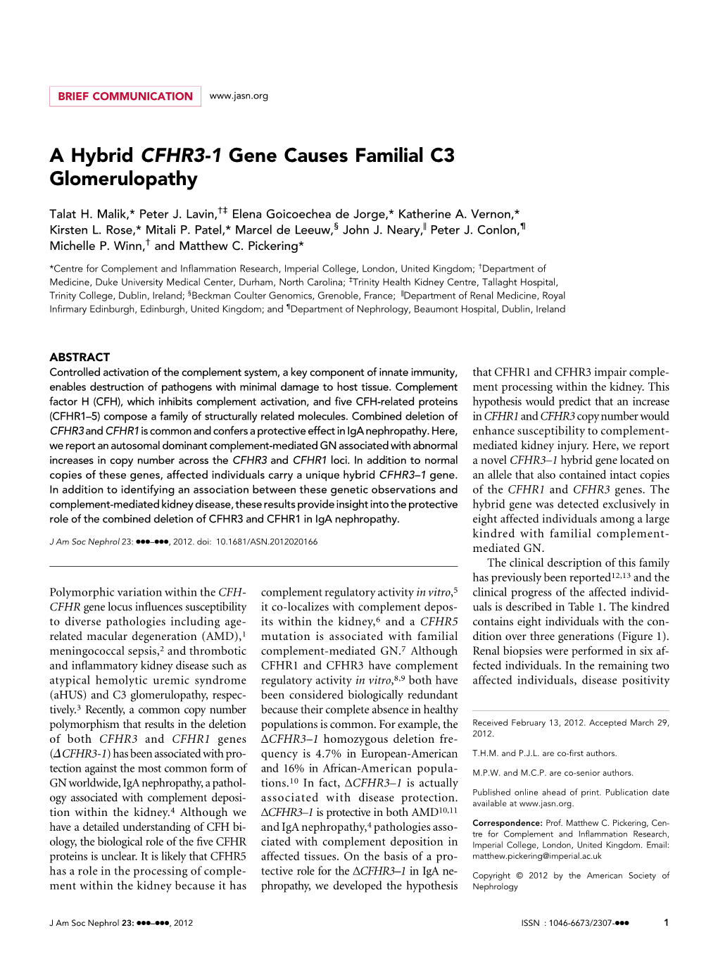 A Hybrid CFHR3-1 Gene Causes Familial C3 Glomerulopathy