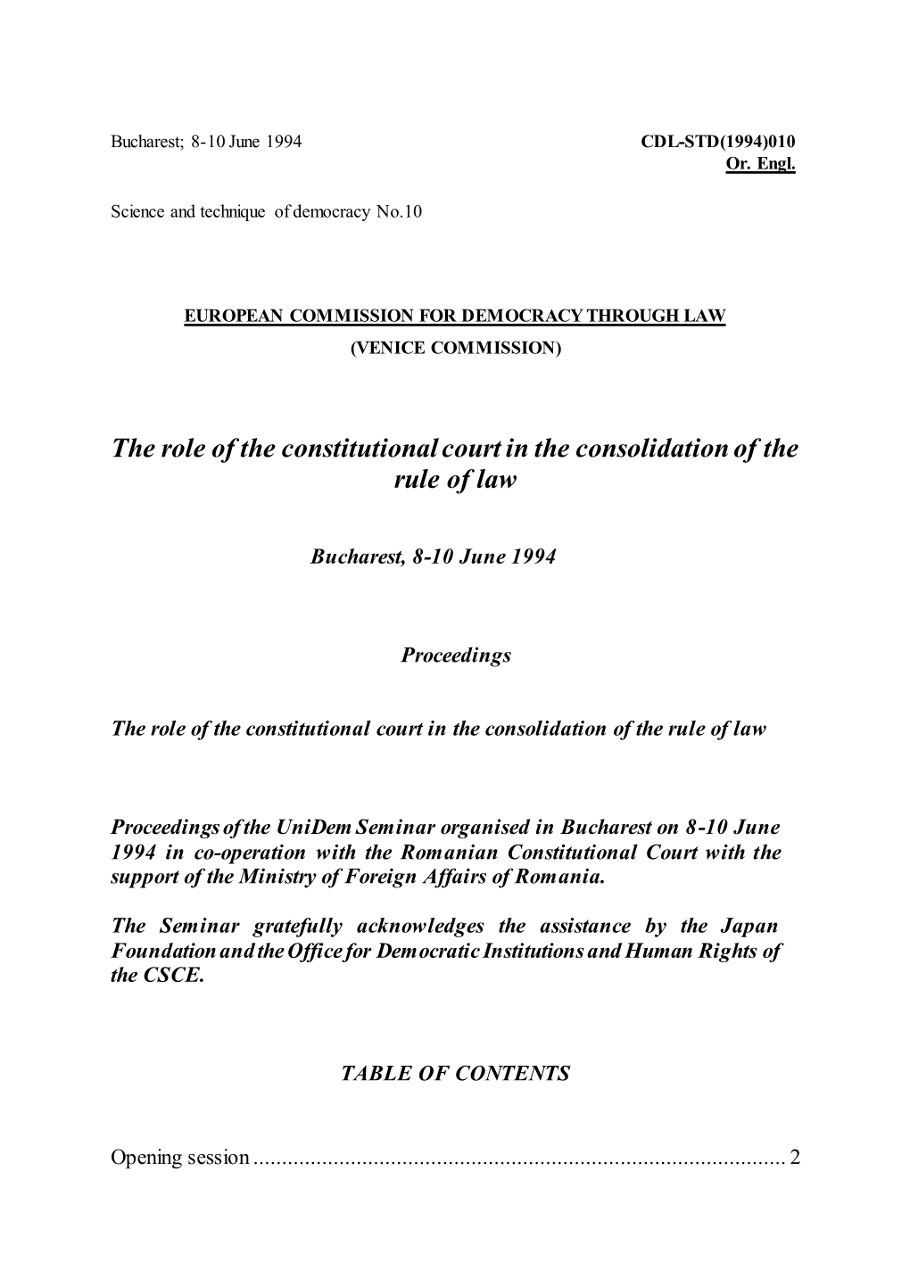 The Role of the Constitutional Court in the Consolidation of the Rule of Law