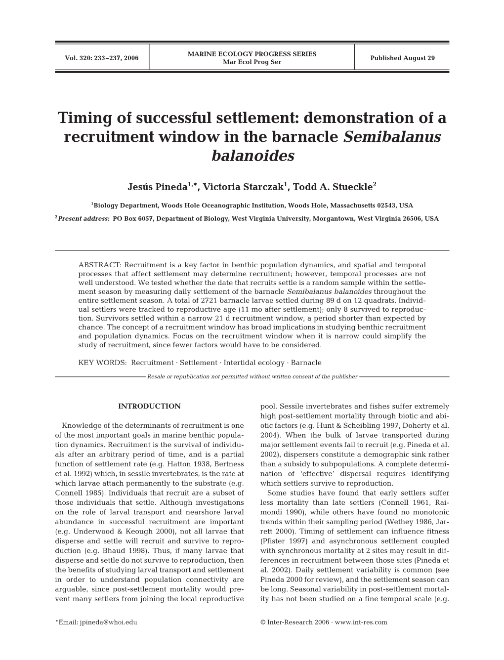 Timing of Successful Settlement: Demonstration of a Recruitment Window in the Barnacle Semibalanus Balanoides