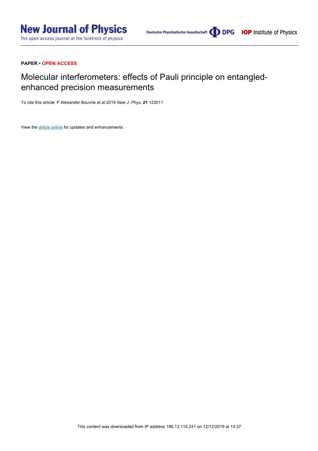 Molecular Interferometers: Effects of Pauli Principle on Entangled- Enhanced Precision Measurements