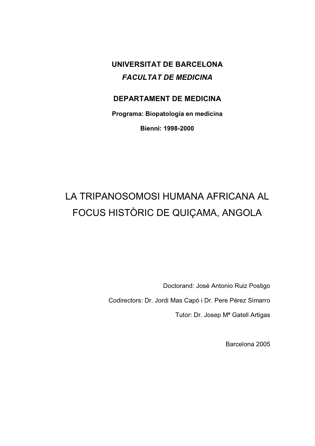 La Tripanosomosi Humana Africana Al Focus Històric De Quiçama, Angola