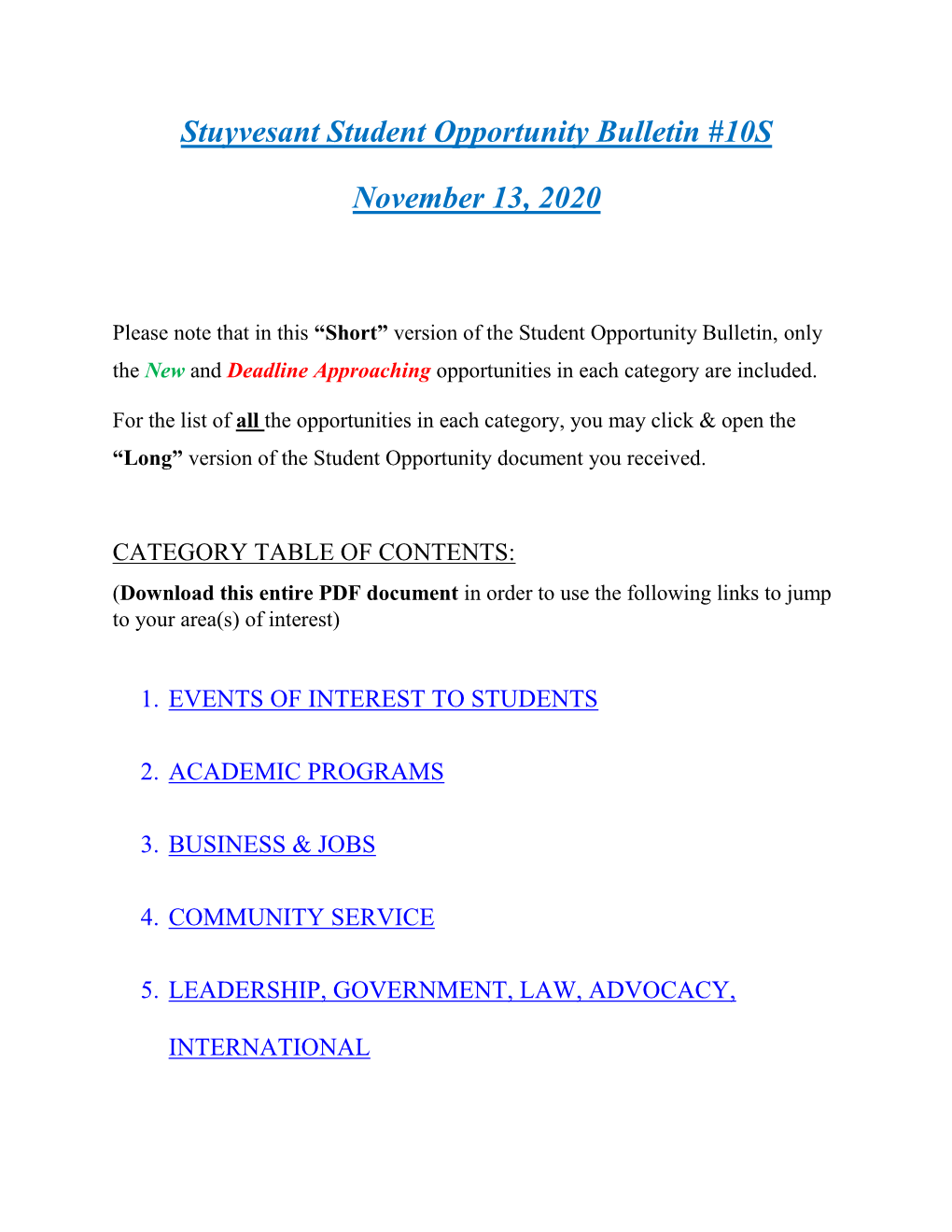 Stuyvesant Student Opportunity Bulletin #10S November 13, 2020