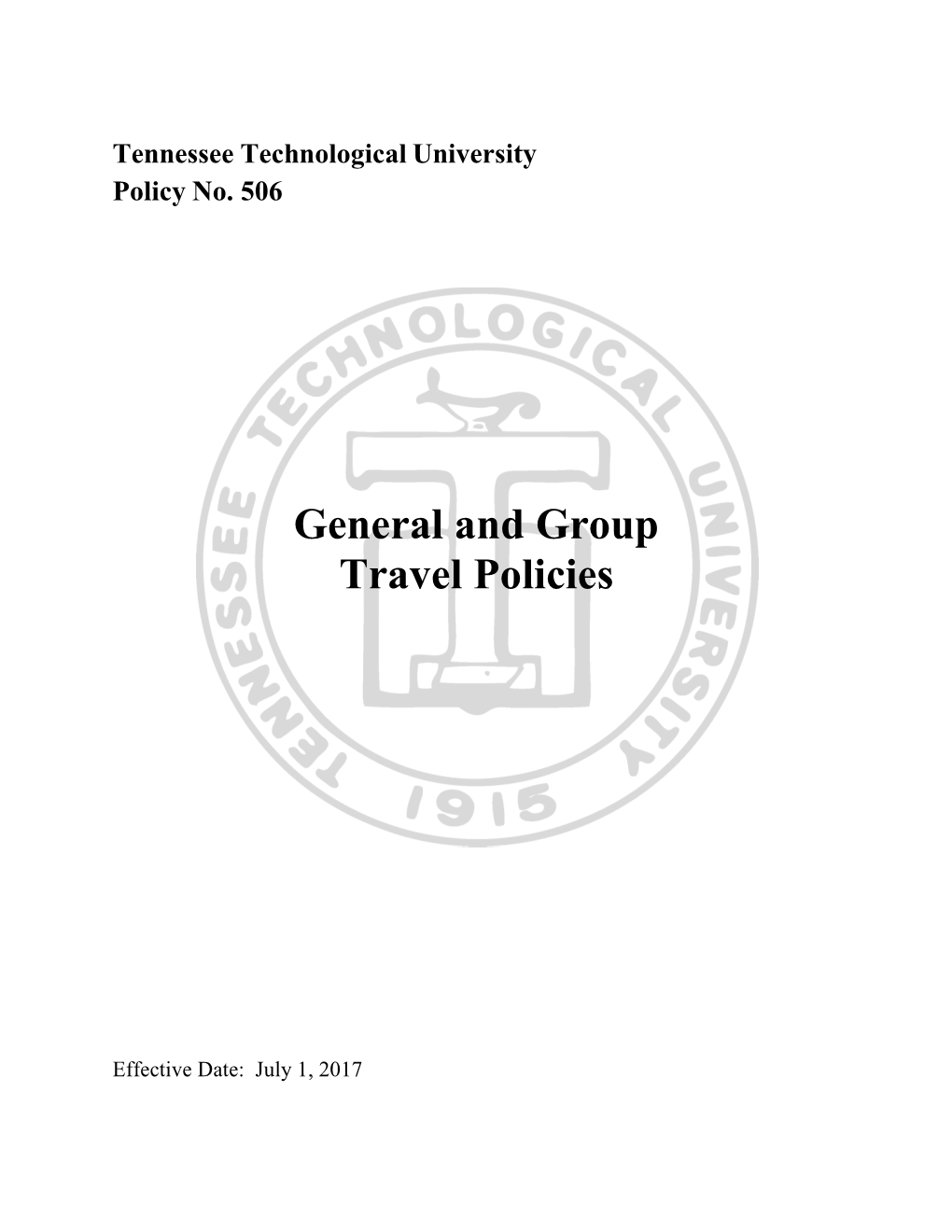 506: General and Group Travel Policies