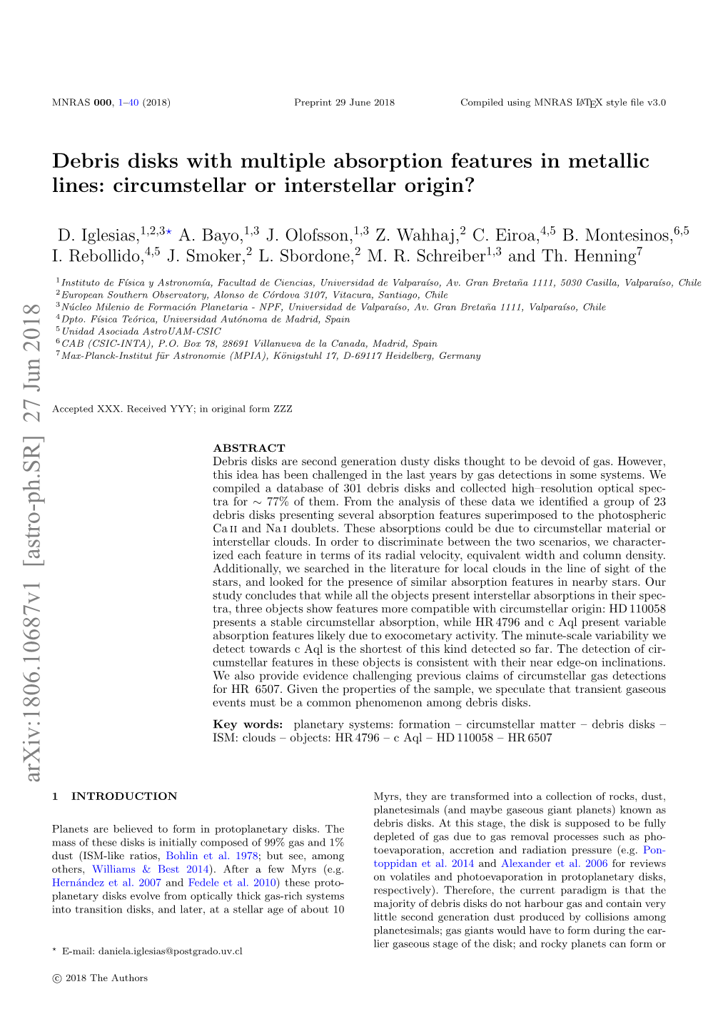 Debris Disks with Multiple Absorption Features in Metallic Lines: Circumstellar Or Interstellar Origin?