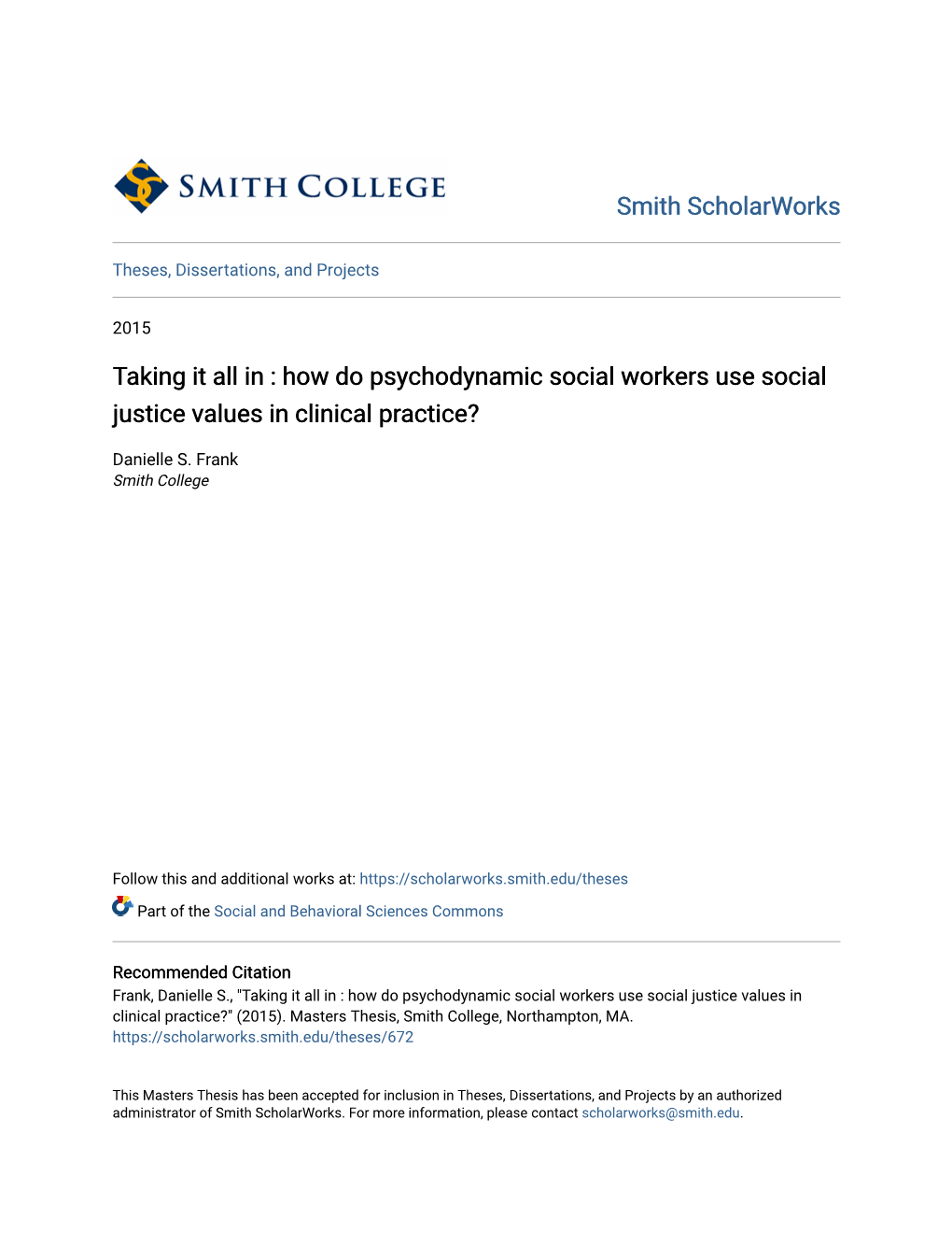 How Do Psychodynamic Social Workers Use Social Justice Values in Clinical Practice?