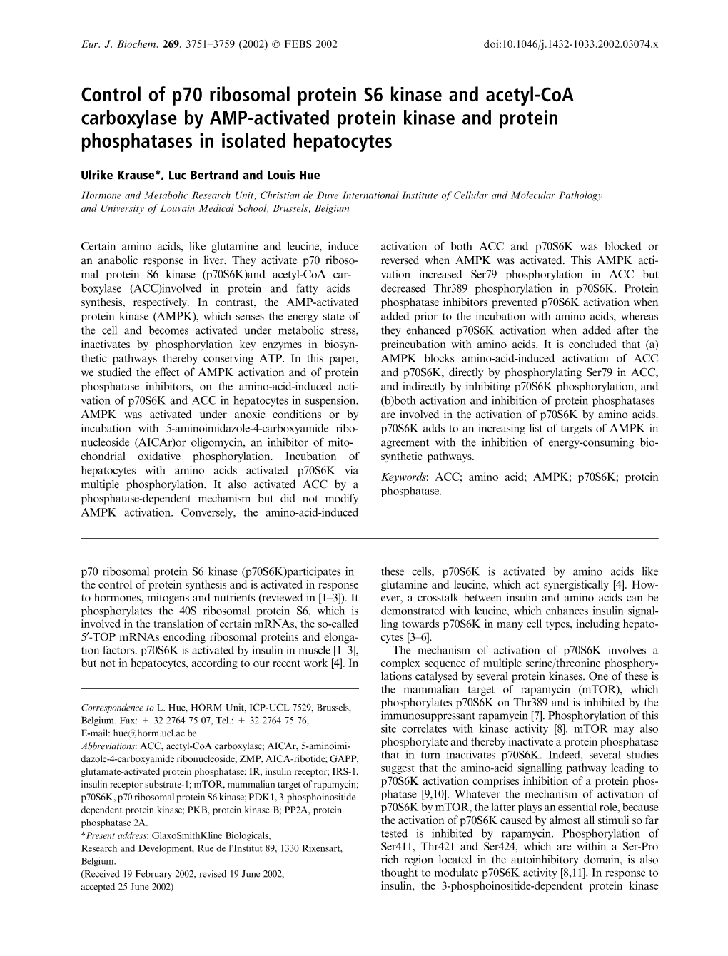 Control of P70 Ribosomal Protein S6 Kinase and Acetyl‐Coa Carboxylase