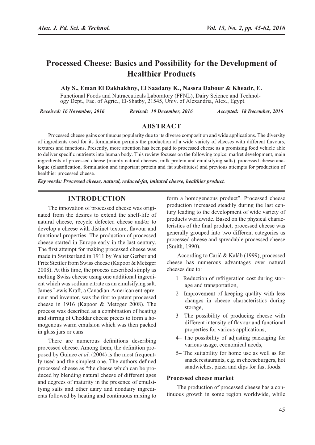 Processed Cheese: Basics and Possibility for the Development of Healthier Products