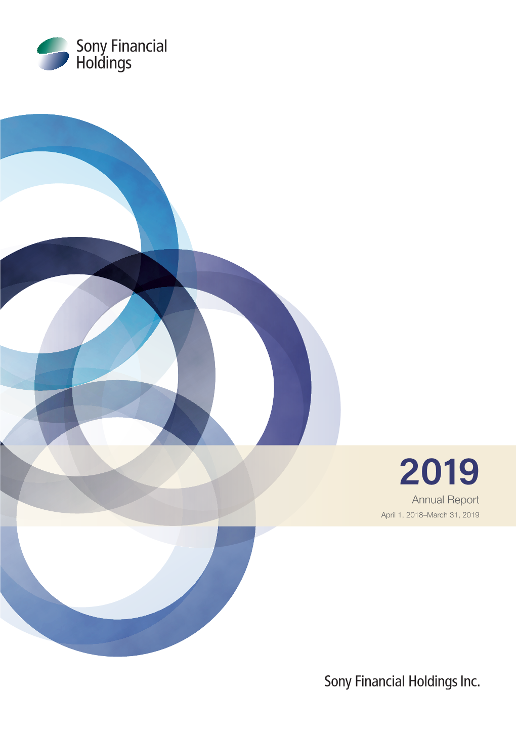 Annual Report April 1, 2018–March 31, 2019 Contents