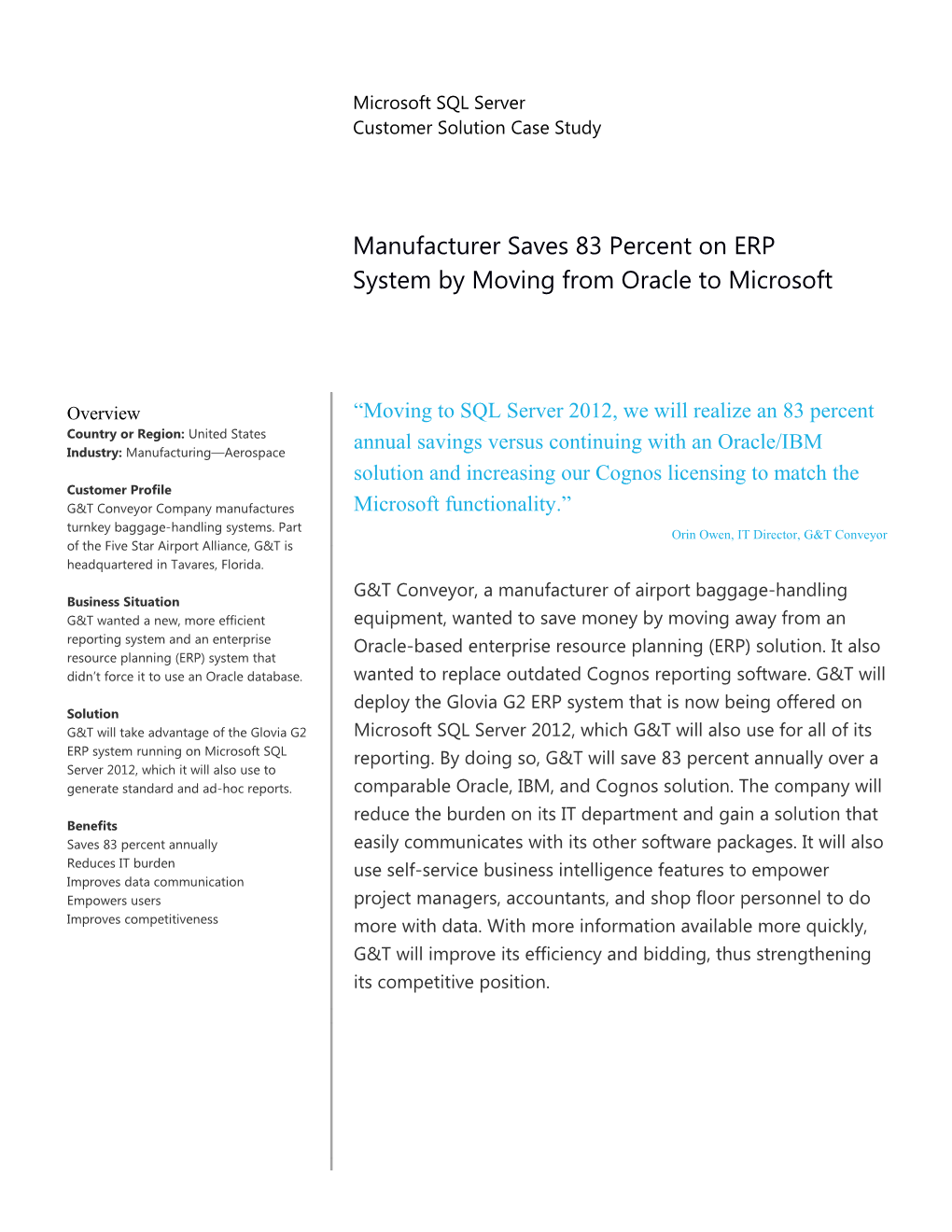 Manufacturer Saves 83 Percent on ERP System by Moving from Oracle to Microsoft