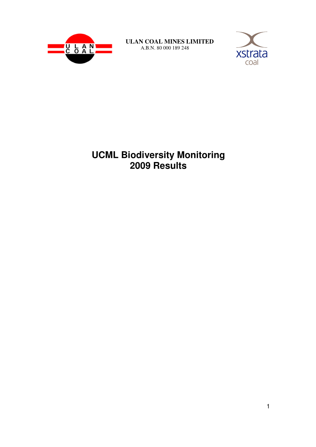 UCML Biodiversity Monitoring 2009 Results