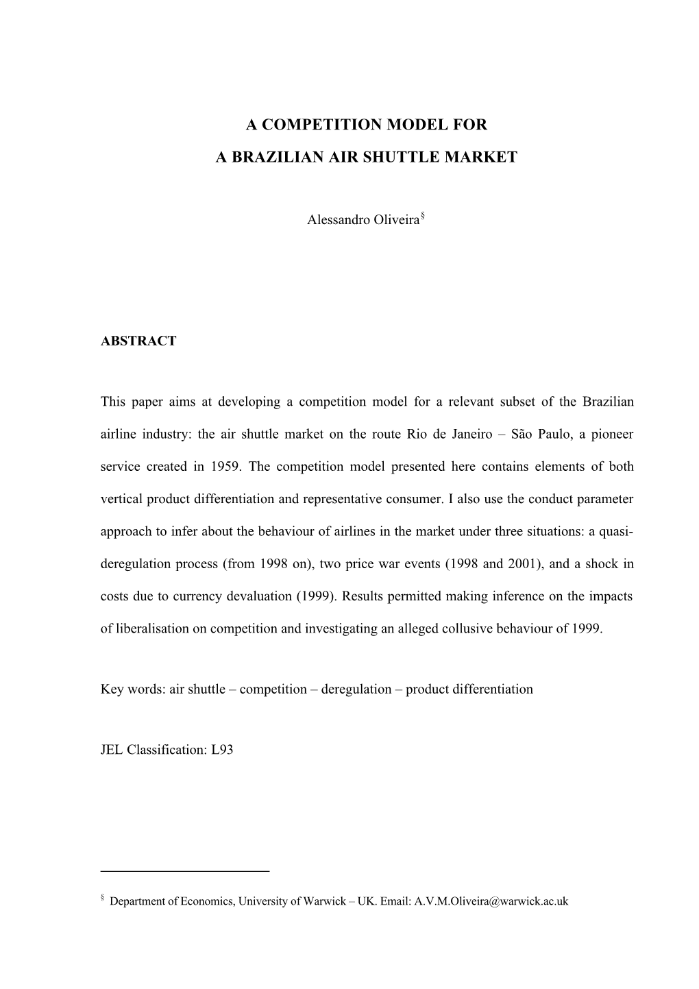 A Competition Model for a Brazilian Air Shuttle Market