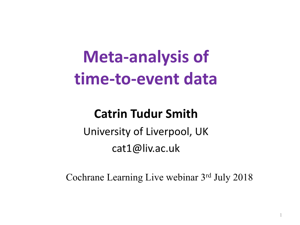 Meta-Analysis of Time-To-Event Data