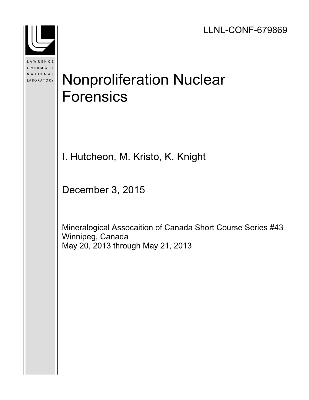 Nonproliferation Nuclear Forensics