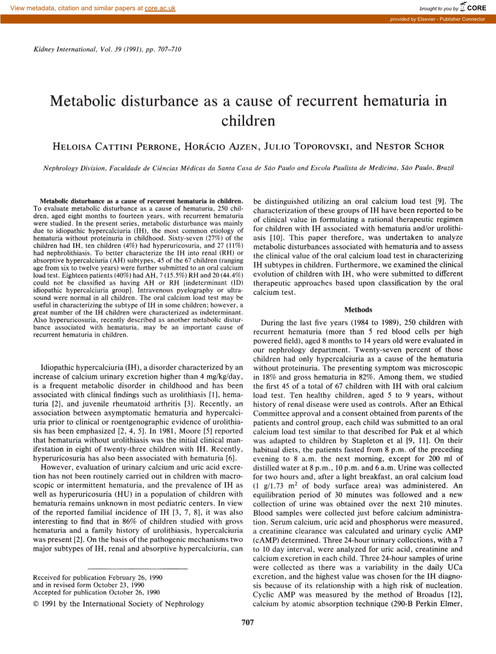 Metabolic Disturbance As a Cause of Recurrent Hematuria in Children