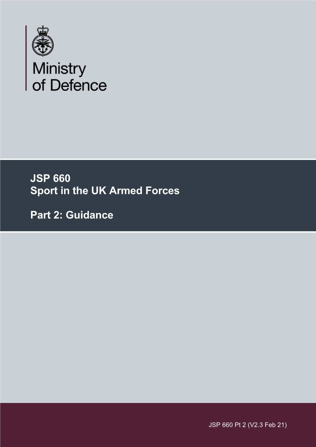 JSP 660 Sport in the UK Armed Forces Part 2