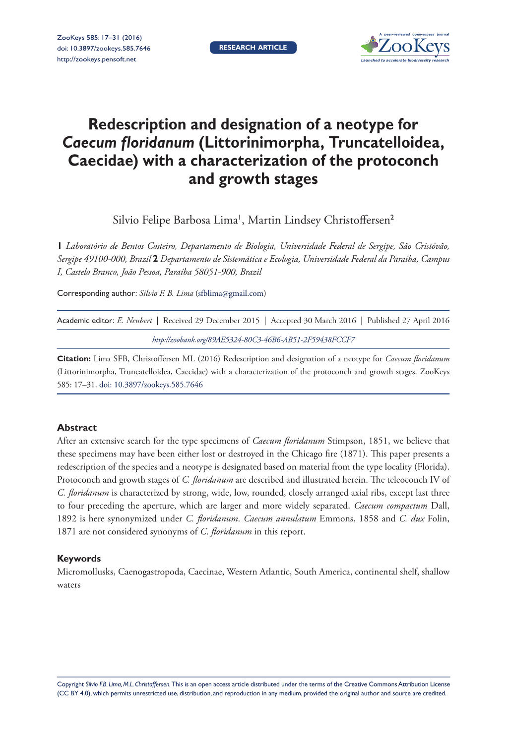 ﻿Redescription and Designation of a Neotype for Caecum Floridanum