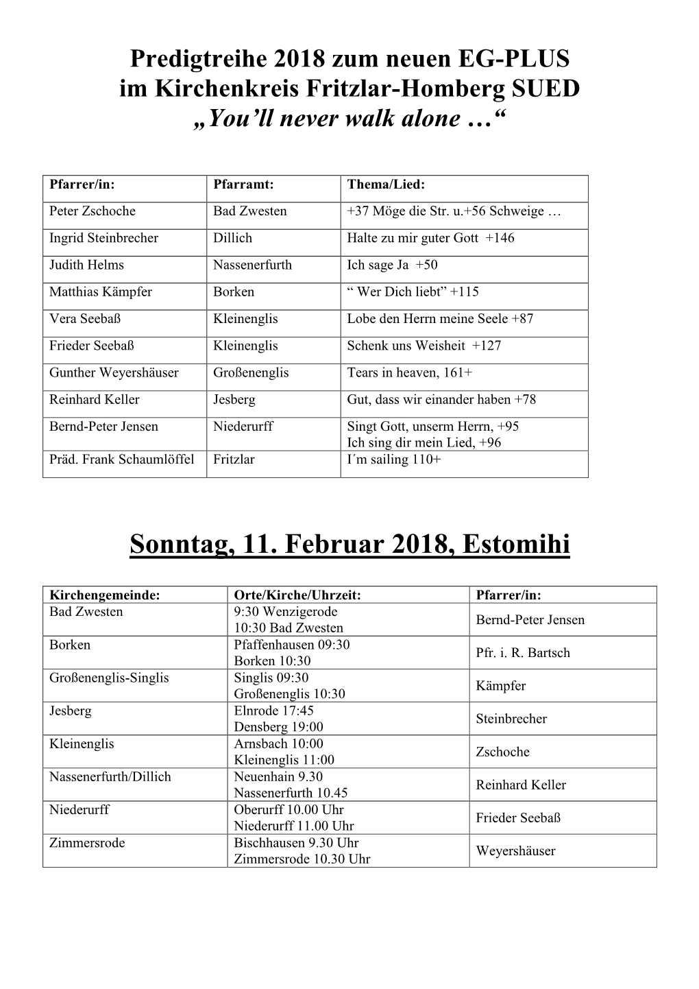 Sonntag, 11. Februar 2018, Estomihi