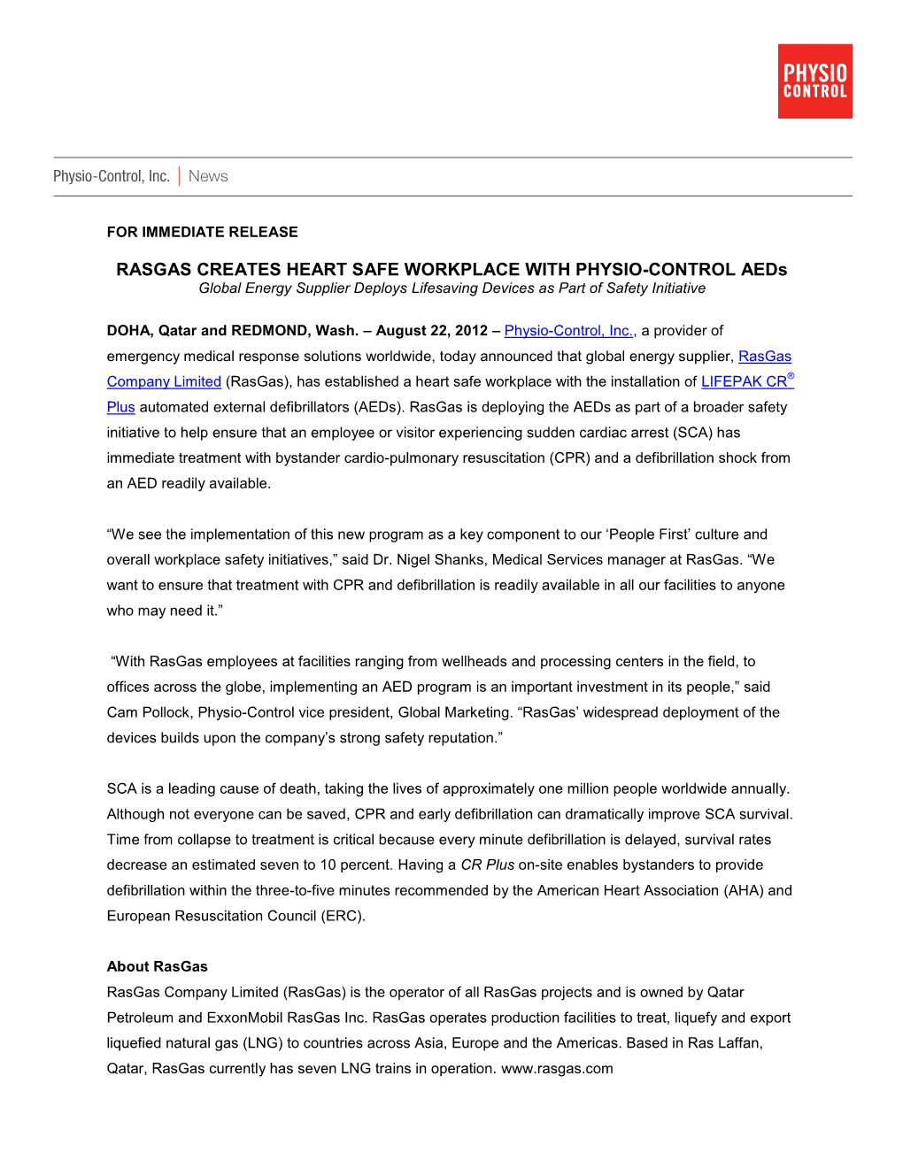 RASGAS CREATES HEART SAFE WORKPLACE with PHYSIO-CONTROL Aeds Global Energy Supplier Deploys Lifesaving Devices As Part of Safety Initiative