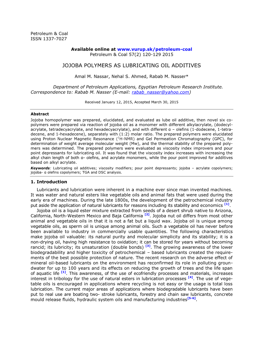 Jojoba Polymers As Lubricating Oil Additives