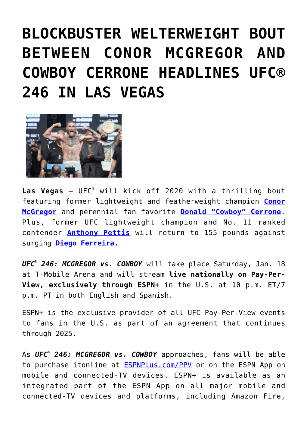 Blockbuster Welterweight Bout Between Conor Mcgregor and Cowboy Cerrone Headlines Ufc® 246 in Las Vegas