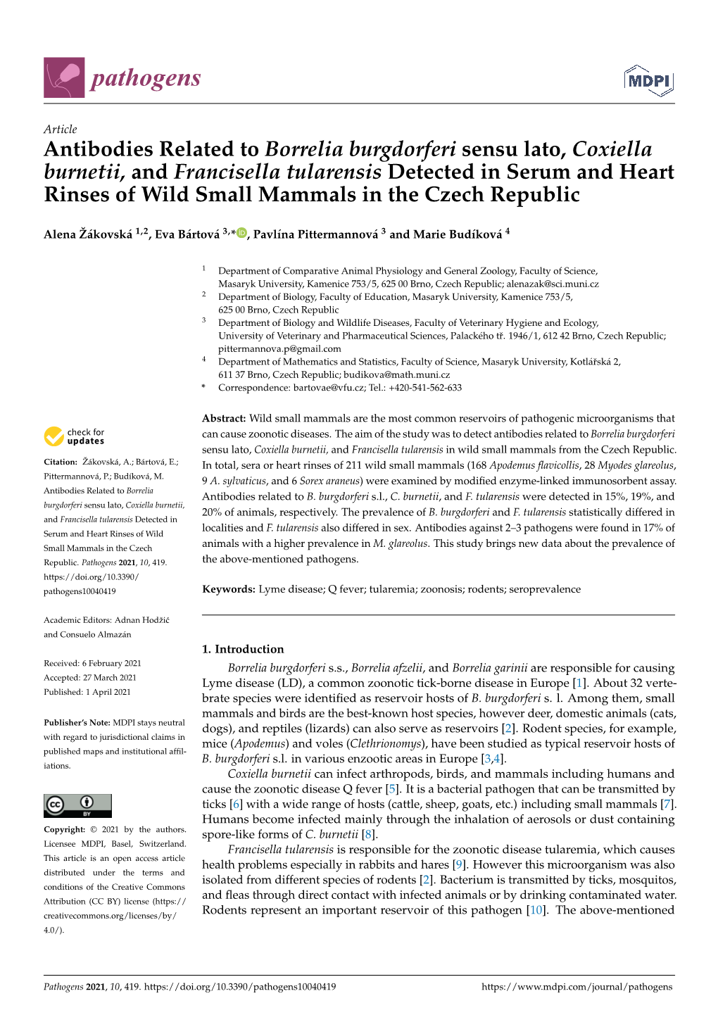 Antibodies Related to Borrelia Burgdorferi Sensu Lato, Coxiella Burnetii, and Francisella Tularensis Detected in Serum and Heart