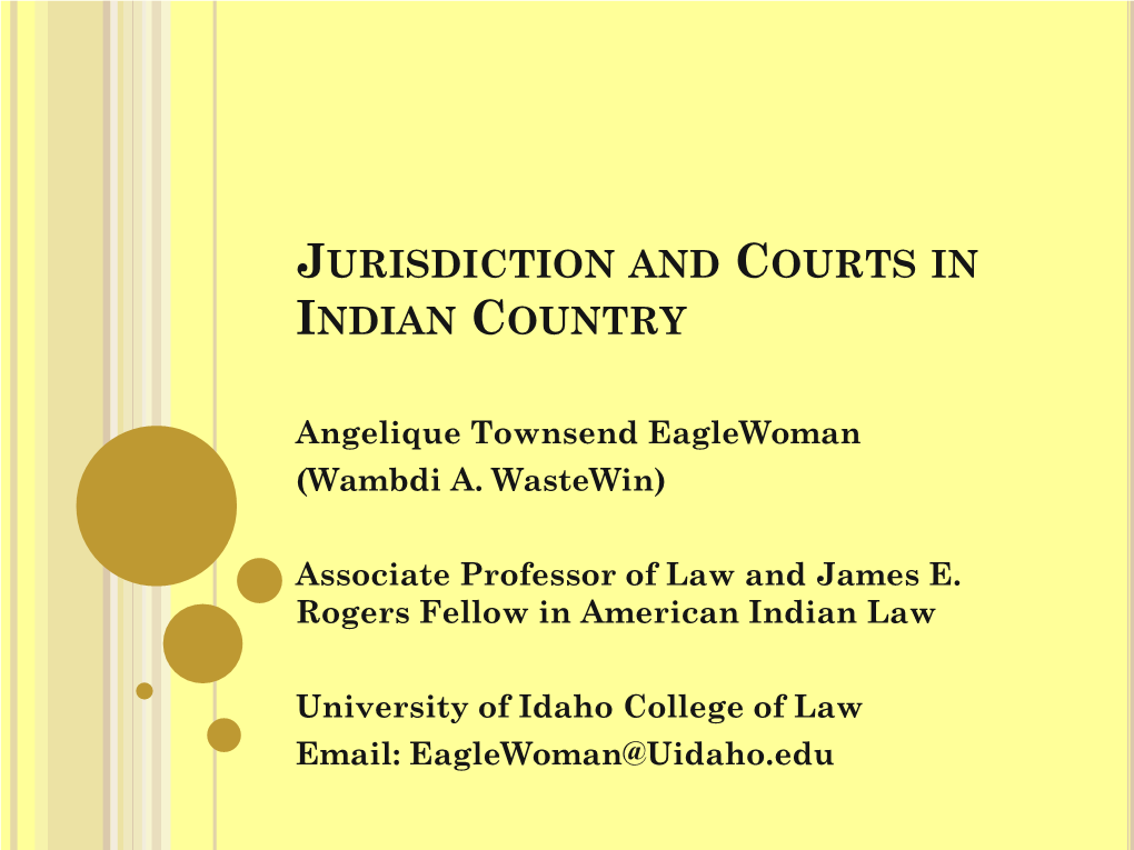 Jurisdiction and Courts in Indian Country