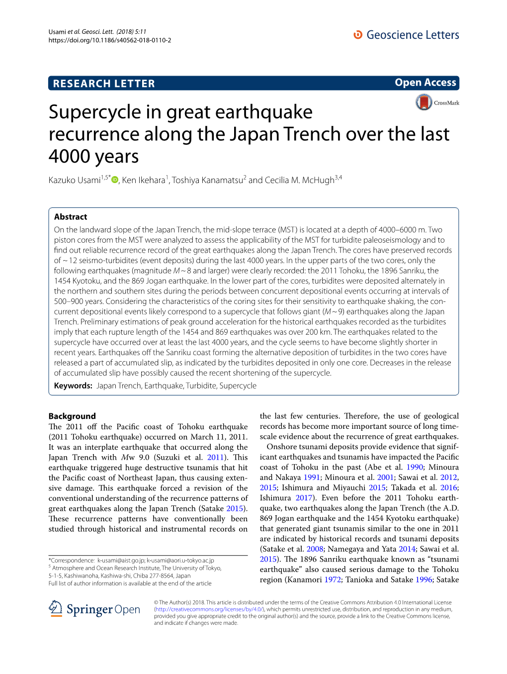 Supercycle in Great Earthquake Recurrence Along the Japan Trench Over the Last 4000 Years Kazuko Usami1,5* , Ken Ikehara1, Toshiya Kanamatsu2 and Cecilia M