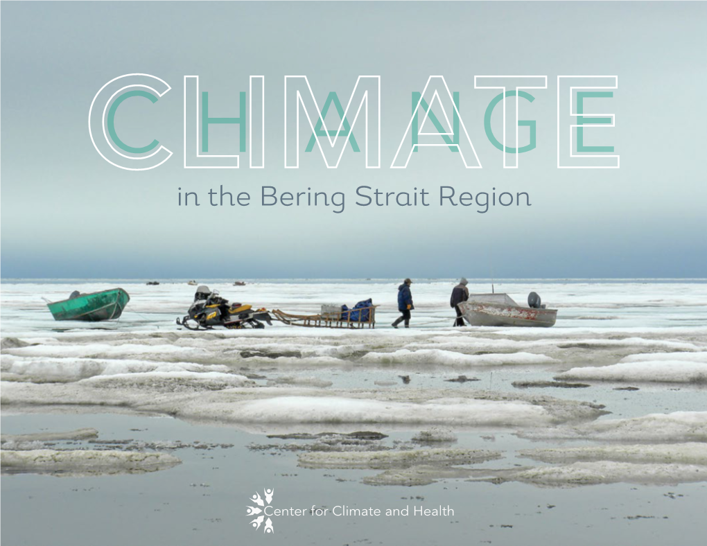 Climate Change in the Bering Strait Region : Observations and Lessons