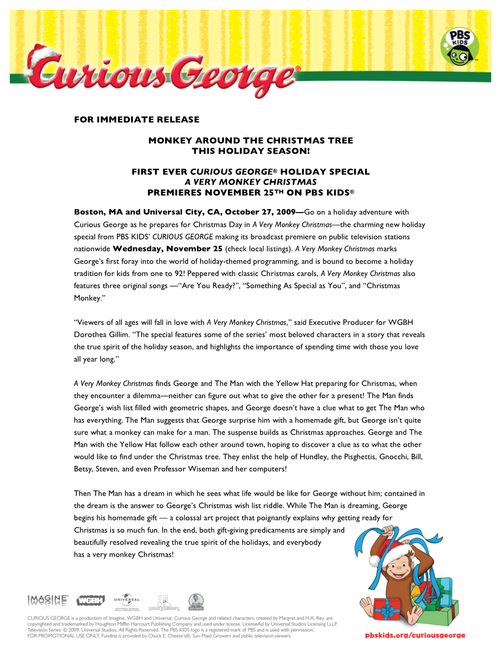First Ever Curious George® Holiday Special a Very Monkey Christmas Premieres November 25Th on Pbs Kids®