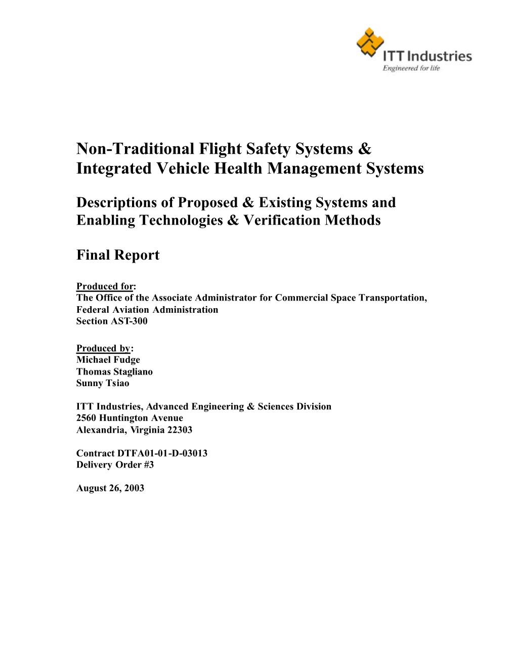 Non-Traditional Flight Safety Systems and IVHM