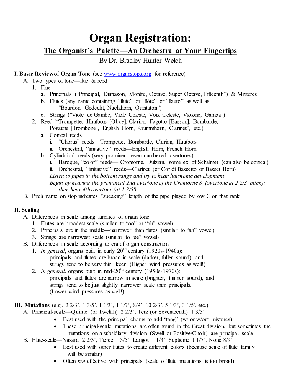 Organ Registration: the Organist’S Palette—An Orchestra at Your Fingertips by Dr